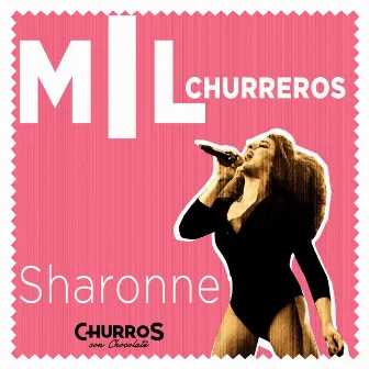 Mil Churreros by Churros con Chocolate