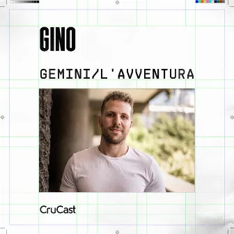 Gemini / L'avventura by Gino