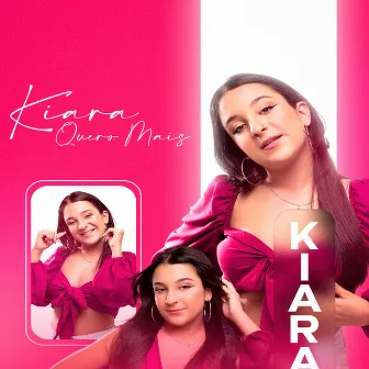 Quero Mais by Kiara