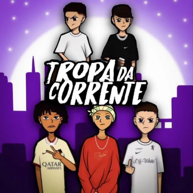 Tropa da Corrente