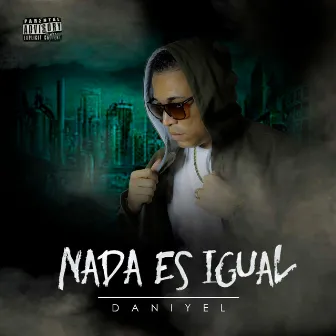 Nada Es Igual by Daniyel