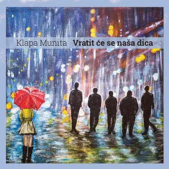 Vratit Će Se Naša Dica by Klapa Munita