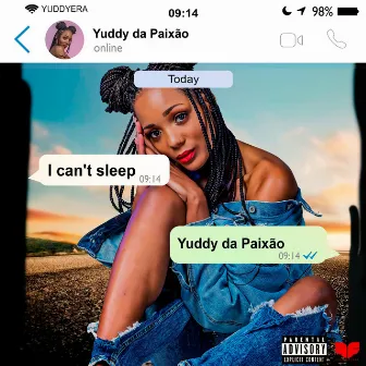 I can't sleep by Yuddy Da Paixao