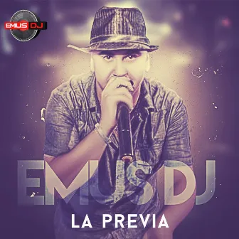 La Previa by Emus DJ