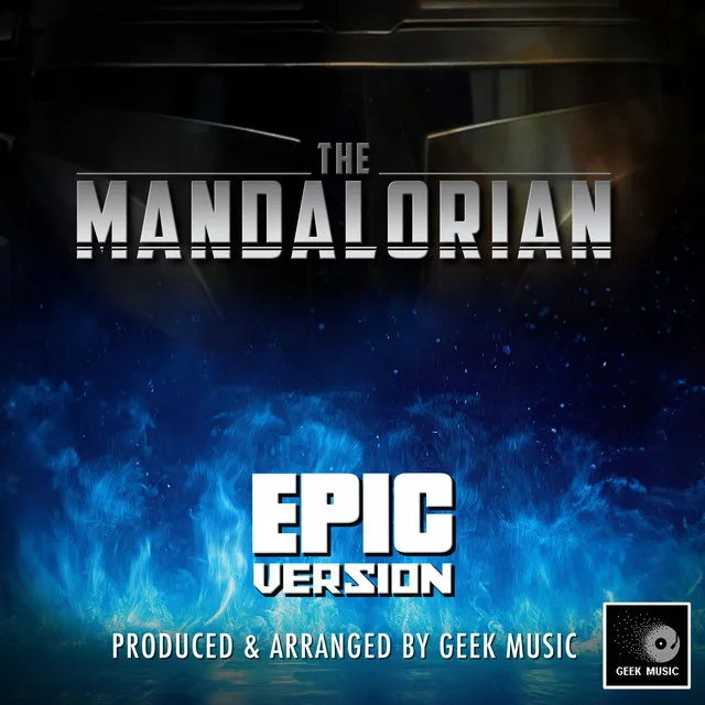 The Mandalorian Main Theme (From 