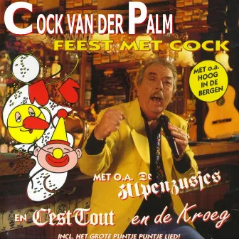 Feest Met Cock by Cock Van Der Palm