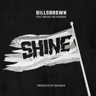 Shine by BillsBrown