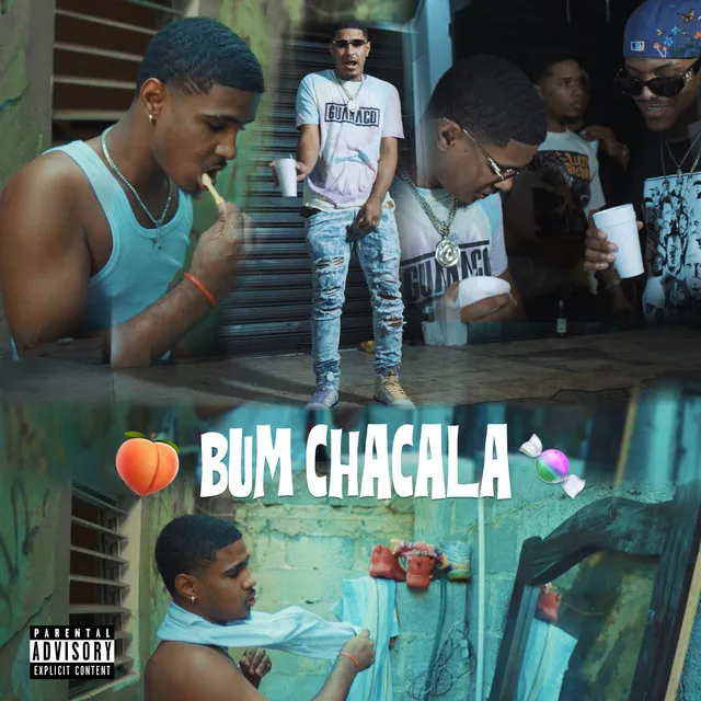 BUM CHACALA