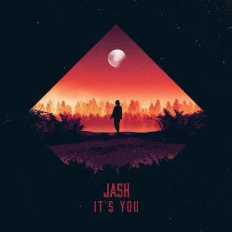 It's You by JASH