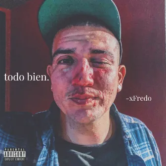 Todo Bien by xFredo