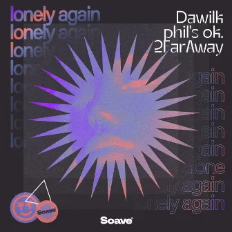 Lonely Again by Dawilk