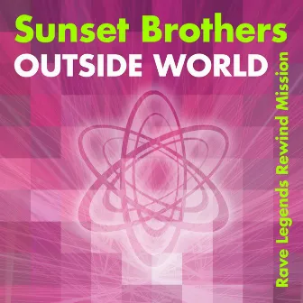 Outside World by Sunset Brothers