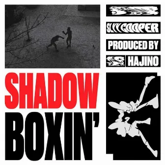 Shadowboxin' by slyy cooper