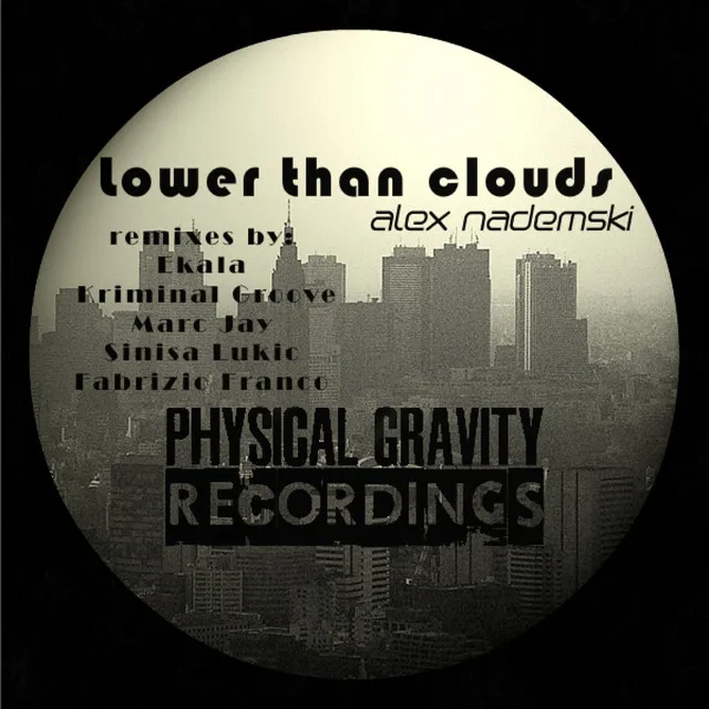 Lower Than Clouds - Sinisa Lukic Remix