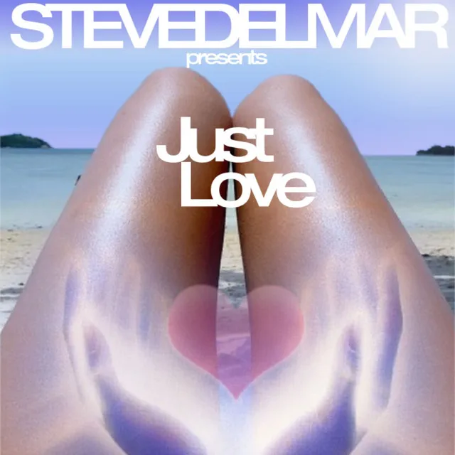 Just Love - Club Mix