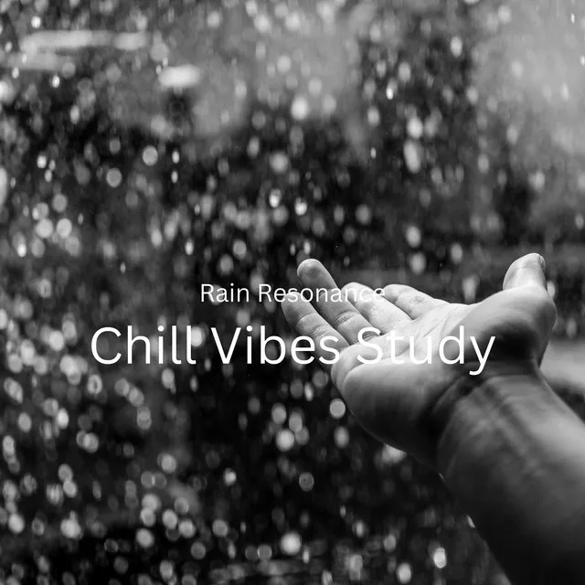 Rain Resonance: Chill Vibes Study