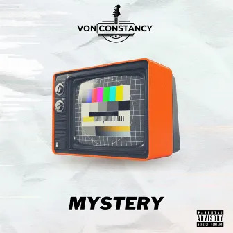 Mystery by Von Constancy