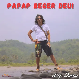 Papap Beger Deui by Asep Darso