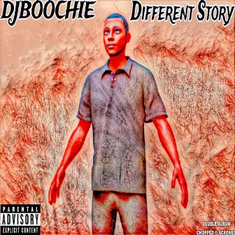 Different Story by DJBoochie