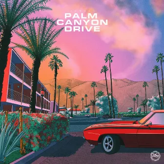 Palm Canyon Drive by Homage