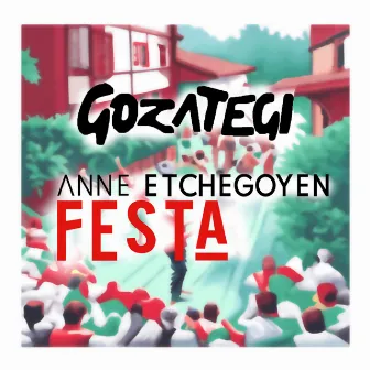 Festa by Anne Etchegoyen