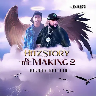 HitzStory in the Making 2 (Deluxe Edition) by Doe973