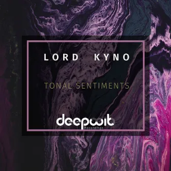 Tonal Sentiments by Lord Kyno