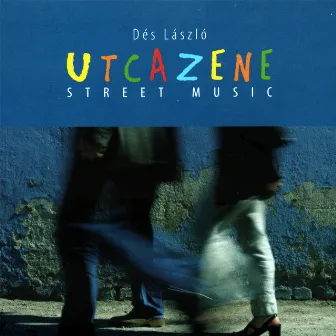 Street Music by Des Laszlo