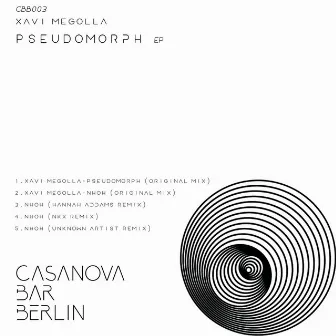 Pseudomorph EP by Xavi Megolla