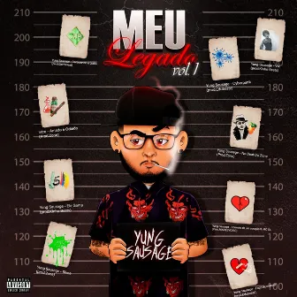 Meu Legado Vol.1 by Yung Sausage