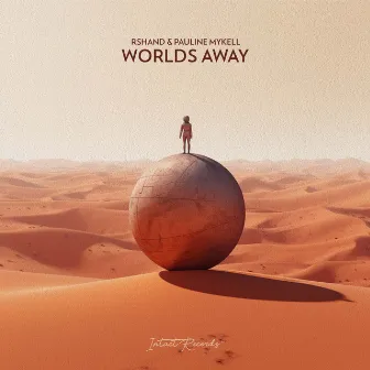 Worlds Away by pauline mykell