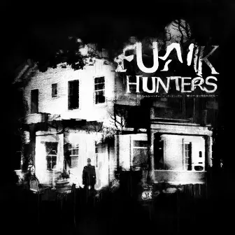 FUNKHUNTERS by HANMA