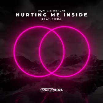 Hurting Me Inside (feat. Siera) by Siera