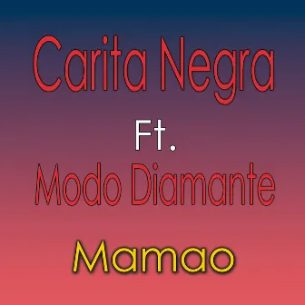 Mamao by Carita Negra