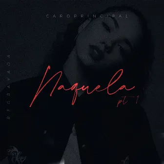 Naquela by Card Principal