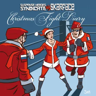 Christmas Fight Diary by Suspense Heroes Syndicate