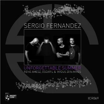 Unforgettable Summer 2016 Mixes by Sergio Fernandez