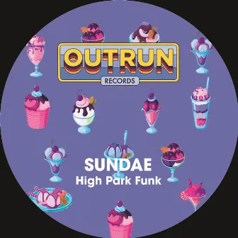 Sundae by High Park Funk