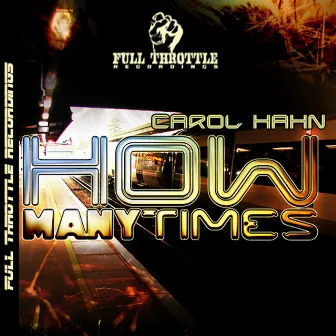 How Many Times by Carol Hahn