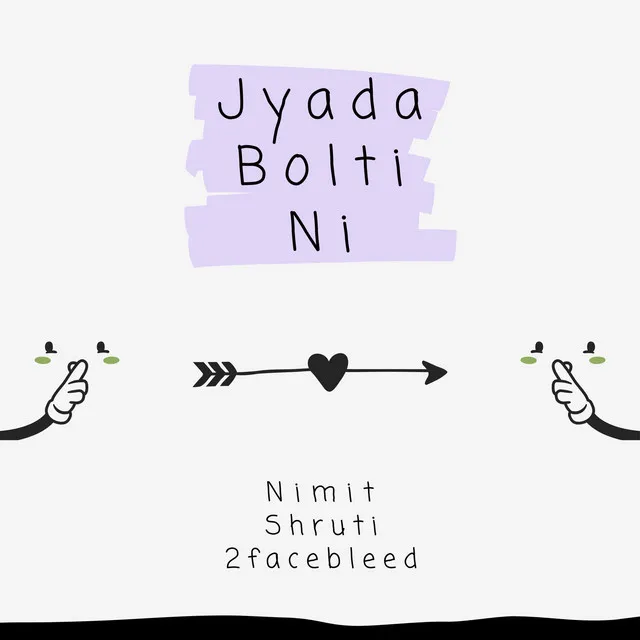 Jyada Bolti Ni