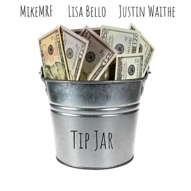 Tip Jar - Radio Edit