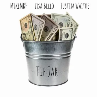 Tip Jar (Radio Edit) by Lisa Bello