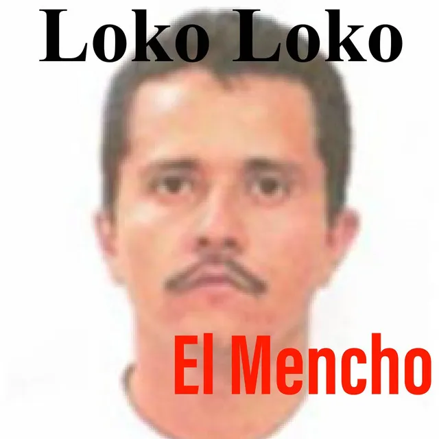 El Mencho