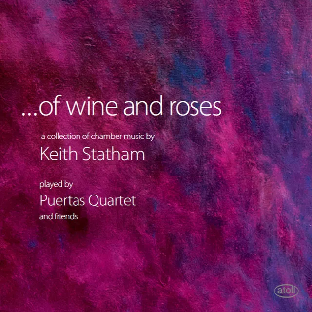 ...Of Wine and Roses