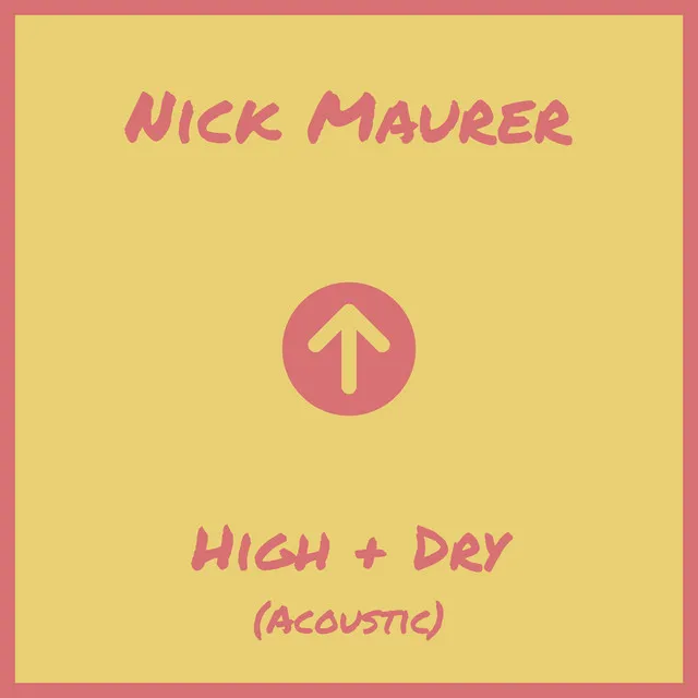 High + Dry (Acoustic)