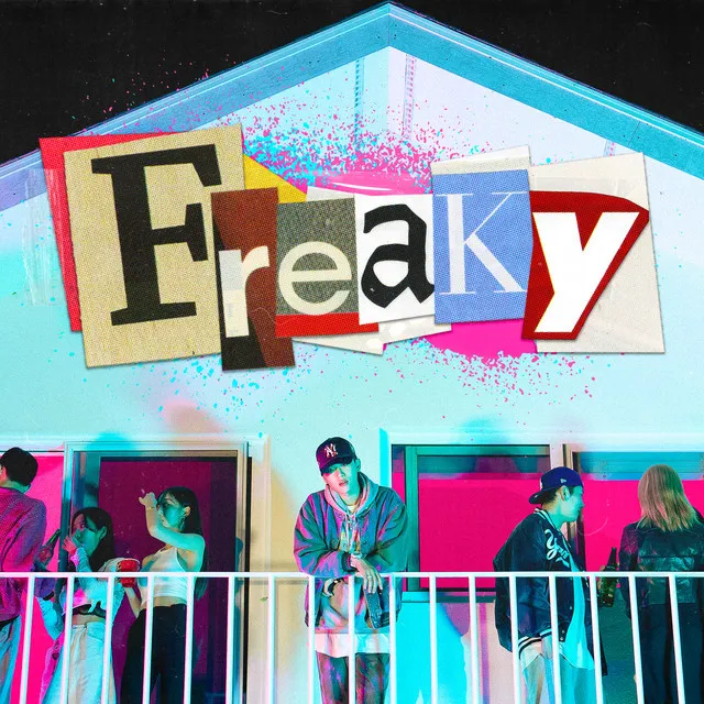 Freaky (Feat. Chillin Homie)