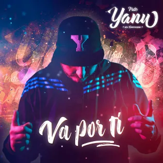 Va por ti by Yanu