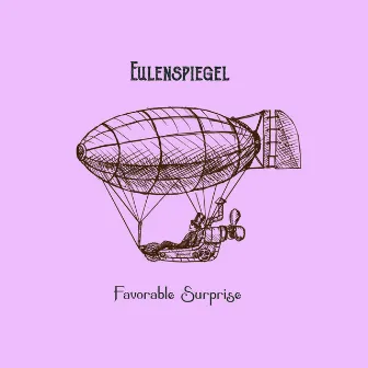 Favorable Surprise by Eulenspiegel