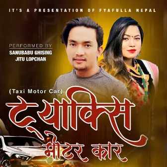 Taxi Motor Car by Sanubabu Ghising