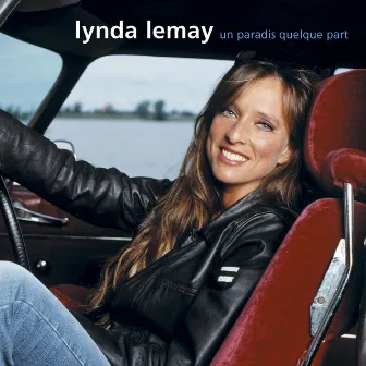 Un paradis quelque part by Lynda Lemay